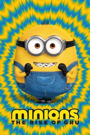 Minions: The Rise Of Gru (2022)