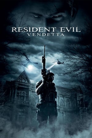 Resident Evil: Vendetta (2017)