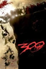 Nonton 300 (2006) Subtitle Indonesia