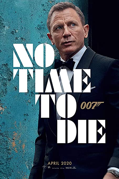 No Time To Die (2021)