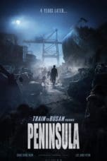 Peninsula (Train to Busan 2) (2020)