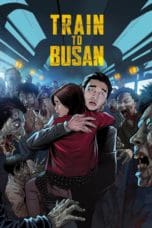 Train to Busan (2016)