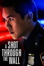 Notnon A Shot Through the Wall (2021) Subtitle Indonesia