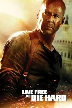 Live Free Or Die Hard (2007)