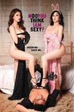 Nonton #DoYouThinkIAmSexy? (2022) Subtitle Indonesia