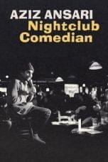 Nonton Aziz Ansari: Nightclub Comedian (2022) Subtitle Indonesia