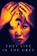 Notnon They Live in The Grey (2022) Subtitle Indonesia