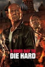 Notnon A Good Day to Die Hard (2013) Subtitle Indonesia