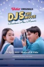 Notnon DJS The Movie: Biarkan Aku Menari (2022) Subtitle Indonesia