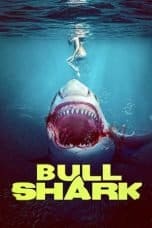 Nonton Bull Shark (2022) Subtitle Indonesia