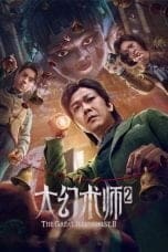 Nonton The Great Illusionist 2 (2022) Subtitle Indonesia