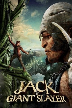 Jack The Giant Slayer (2013)