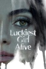 Notnon Luckiest Girl Alive (2022) Subtitle Indonesia