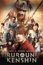 Rurouni Kenshin: Kyoto Inferno (Rurôni Kenshin: Kyôto taika-hen) (2014)