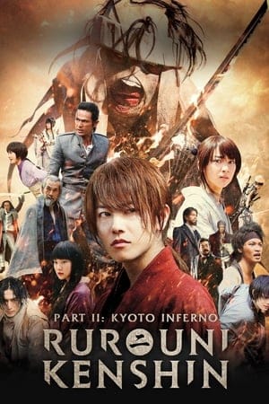 Rurouni Kenshin: Kyoto Inferno (Rurôni Kenshin: Kyôto Taika-hen) (2014)