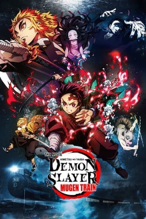 Demon Slayer The Movie Mugen Train (Kimetsu No Yaiba Mugen Ressha-Hen) (2020)