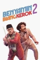 Nonton Benyamin Biang Kerok 2 (2020) Subtitle Indonesia