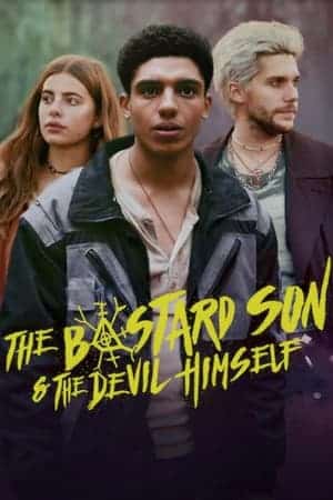 The Bastard Son & The Devil Himself (2022)