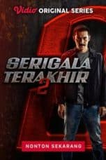 Serigala Terakhir Season 1 – 2 (2022)