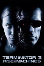 Notnon Terminator 3: Rise of the Machines (2003) Subtitle Indonesia