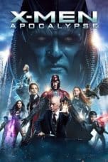 Notnon X-Men: Apocalypse (2016) Subtitle Indonesia