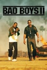 Nonton Bad Boys II (2003) Subtitle Indonesia