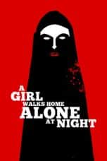 Nonton A Girl Walks Home Alone at Night (2014) Subtitle Indonesia