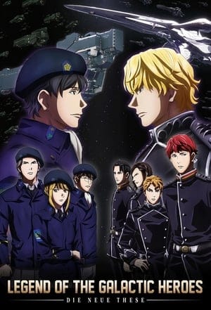 The Legend Of The Galactic Heroes: Die Neue These (2022)