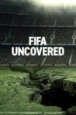 FIFA Uncovered (2022)