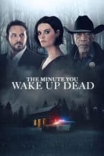 Notnon The Minute You Wake Up Dead (2022) Subtitle Indonesia