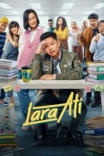 Nonton Lara Ati (2022) Subtitle Indonesia