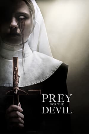 Prey For The Devil (2022)