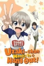 Notnon Uzaki-chan Wants to Hang Out! (2022) Subtitle Indonesia