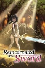 Reincarnated as a Sword (Tensei Shitara Ken Deshita) (2022)