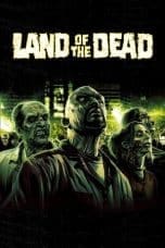 Notnon Land of the Dead (2005) Subtitle Indonesia