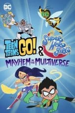 Notnon Teen Titans Go! & DC Super Hero Girls: Mayhem in the Multiverse (2022) Subtitle Indonesia