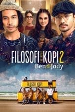 Nonton Filosofi Kopi 2: Ben & Jody (2017) Subtitle Indonesia