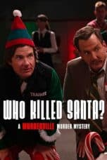 Notnon Who Killed Santa? A Murderville Murder Mystery (2022) Subtitle Indonesia