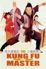 Nonton Kung Fu Cult Master (Yi tin to lung gei: Moh gaau gaau jue) (1993) Subtitle Indonesia