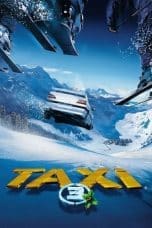 Nonton Taxi 3 (2003) Subtitle Indonesia