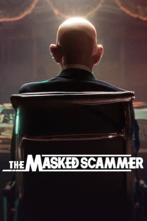 The Masked Scammer (2022)