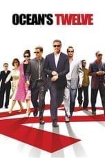 Nonton Ocean’s Twelve (2004) Subtitle Indonesia