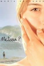 Nonton Melissa P. (2005) Subtitle Indonesia