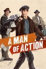 Nonton A Man of Action (2022) Subtitle Indonesia