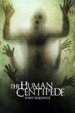 Notnon The Human Centipede (First Sequence) (2009) Subtitle Indonesia