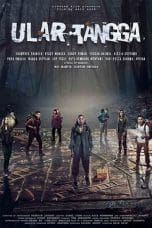 Nonton Ular Tangga (2017) Subtitle Indonesia