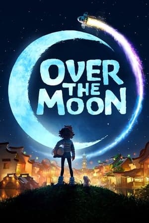 Over The Moon (2020)