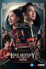 Notnon Love Destiny: The Movie (2022) Subtitle Indonesia