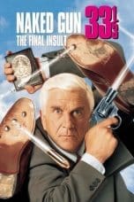 Notnon Naked Gun 33⅓: The Final Insult (1994) Subtitle Indonesia