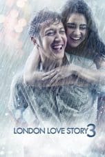 Notnon London Love Story 3 (2018) Subtitle Indonesia